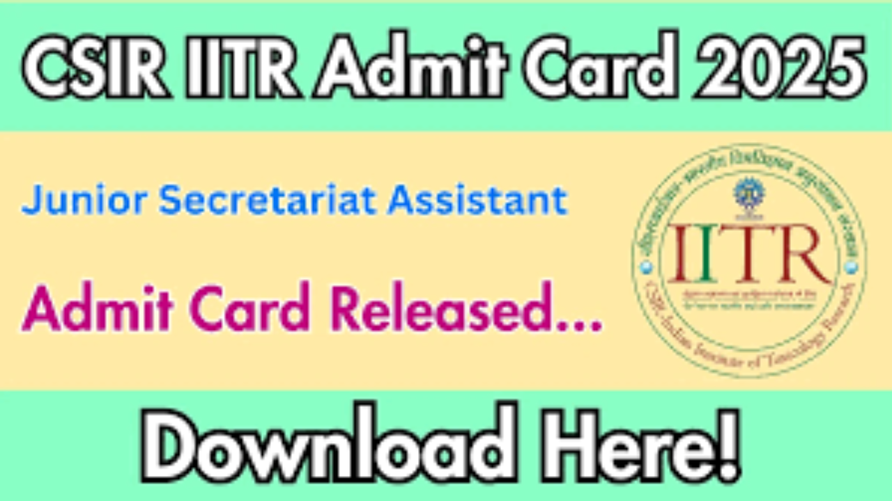 CSIR IITR JSA Typing Test Admit Card 2025