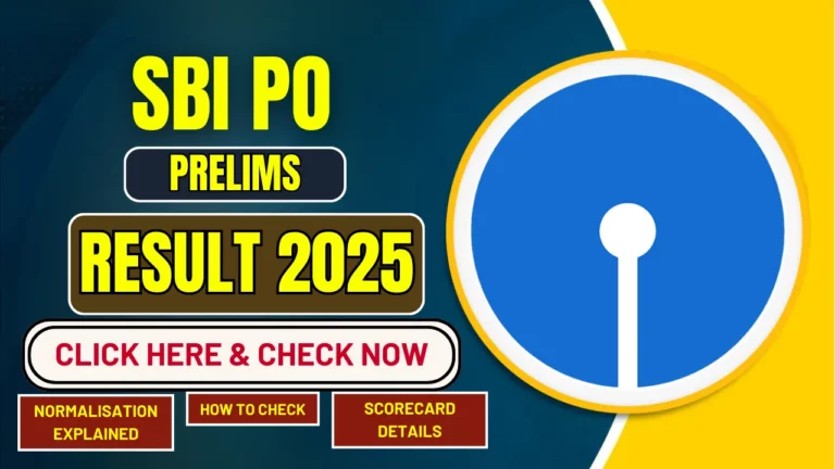 SBI PO Prelims 2025 Results Announced: Examine the Mains Preparation Guide and Scorecard