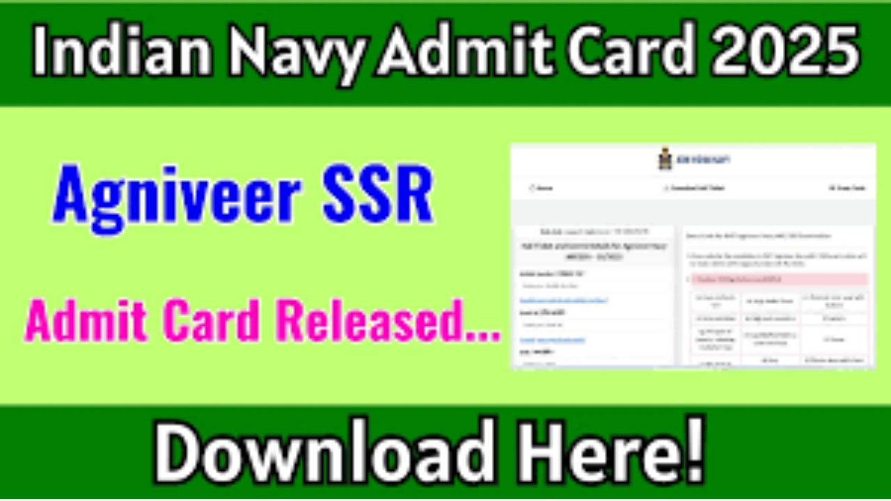 Indian Navy Agniveer SSR & MR 022025 Admit Card Out - Download Now, Learn Exam Dates, Pattern & Guidelines