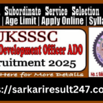 Assistant Development Officer Sarkari Result 2025: Where to Find Selection List