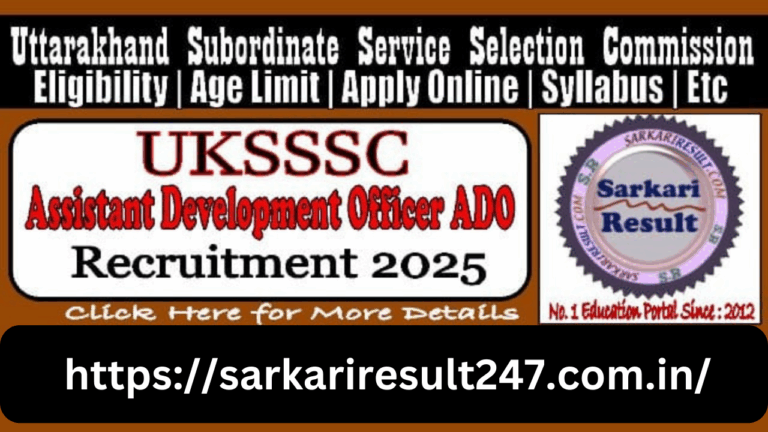 Assistant Development Officer Sarkari Result 2025: Where to Find Selection List