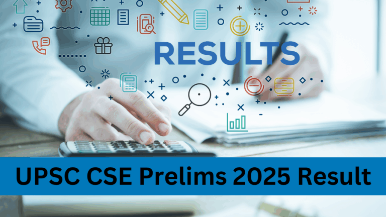 UPSC CSE Prelims 2025 Result: Sarkari Result Updates, Roll Number & PDF Download